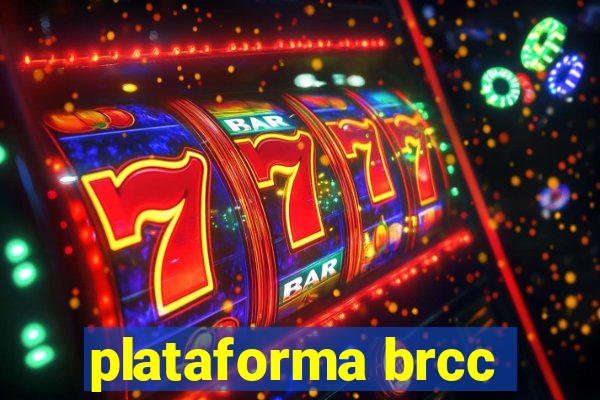 plataforma brcc